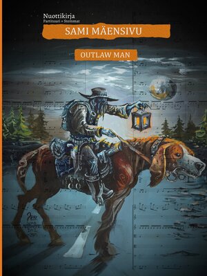 cover image of Outlaw Man Nuottikirja